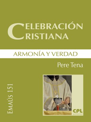 cover image of Celebración cristiana, armonía y verdad